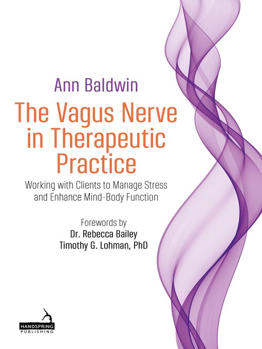 Title details for The Vagus Nerve in Therapeutic Practice by Ann Baldwin - Available